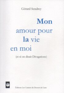 Mon amour pour la vie  en moi