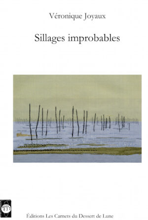 Sillages  improbables