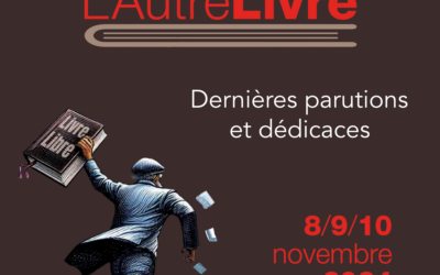 SALON D’AUTOMNE 2024 DE L’AUTRE LIVRE –  8 au 9 novembre 2024