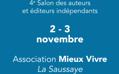 4e Salon des auteurs et éditeurs indépendants – 2 et 3 novembre 2024