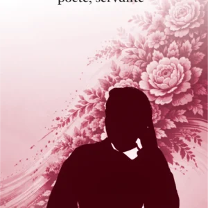 Couverture non contractuelle du livre Poète, servante de Rose Harel