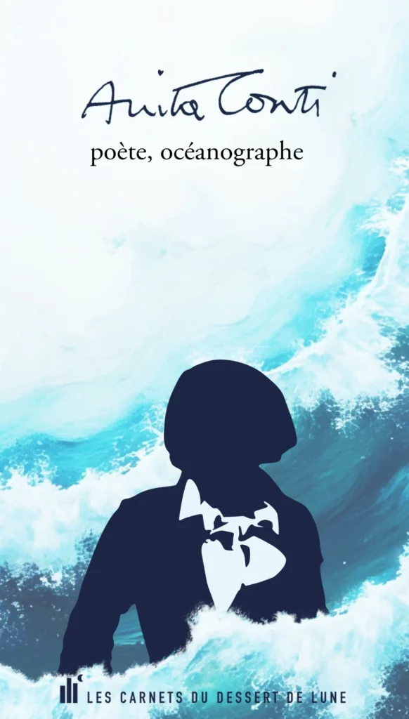 Couverture du livre poète, océanographe d'Anita Conti