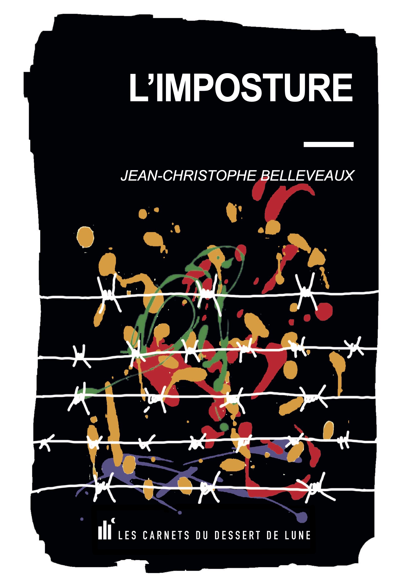 Couverture du livre L'imposture de Jean-Christophe Belleveaux