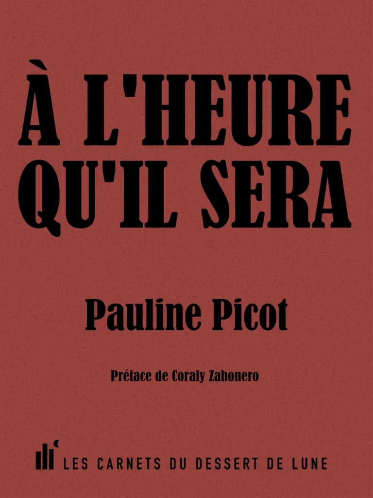 À l&rsquo;heure qu&rsquo;il sera